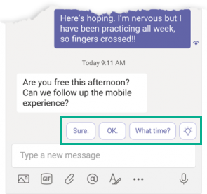 sample of Teams chat window in Android mobile app showing suggested reply options